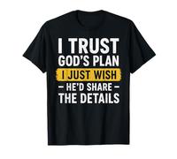 Confío en el Plan de Dios Humor Cristiano Divertido Jesucristo Camiseta