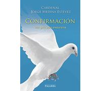 Confirmacion. Una Guia para Prepararse: 855 (dBolsillo)