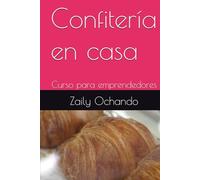 Confitería en casa: Curso para emprendedores