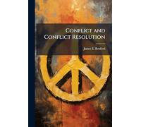 Conflict and Conflict Resolution