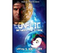 Conflict Between the Stars: 1 (Eesoo)