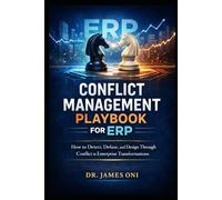 Conflict Management Playbook for ERP: How to Deliver Adoption, Not Just Software