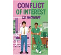 Conflict of Interest: A Forced Proximity MM Medical Romantic Comedy (The St. Jude's Medical Series)