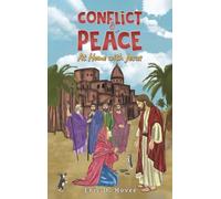 Conflict & Peace: At Home with Jesus