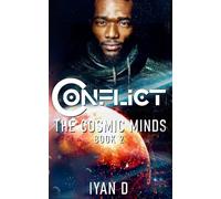 Conflict: The Cosmic Minds