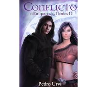 CONFLICTO: EL ENIGMA DE LOS ILENIOS II (Edicion V Aniversario)