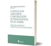 Conflictos Armados Y Protección Internacional En El Sahel: Desafí Os J