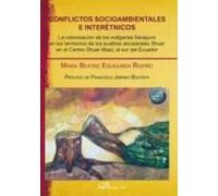 Conflictos Socioambientales E Interetnicos