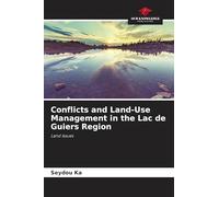 Conflicts and Land-Use Management in the Lac de Guiers Region: Land Issues