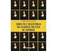 Conflito E Resistência Na Filosofia Política De Espinosa (ebook)