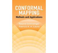 Conformal Mapping: Methods and Applications (Dover Books on Mathematics)