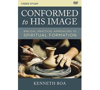 Conformed to His Image Video Study: Biblical, Practical Approaches to Spiritual Formation [DVD]