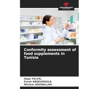 Conformity assessment of food supplements in Tunisia