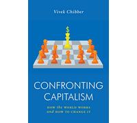 Confronting Capitalism: How the World Works and How to Change It (Jacobin)