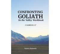 Confronting Goliath in the Valley: 1 Samuel 17