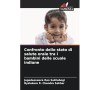 Confronto dello stato di salute orale tra i bambini delle scuole indiane