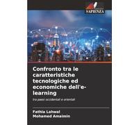 Confronto tra le caratteristiche tecnologiche ed economiche dell'e-learning: tra paesi occidentali e orientali