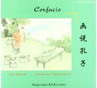 CONFUCIO (BILINGUE CHINO-ESPA?OL) (CUENTO INFANTIL)