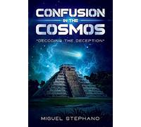 Confusion in the Cosmos: Decoding the Deception