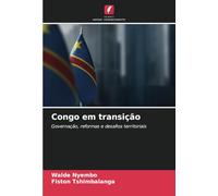 Congo em transição: Governação, reformas e desafios territoriais