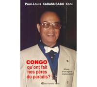 Congo... Qu'on fait nos pères du paradis?