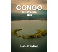 CONGO REISEFÜHRER 2025
