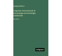 Congresso internazionale di antropologia ed archeologia preistoriche: Vol. xi f.3