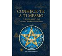 Conhece-te A Ti Mesmo (ebook)