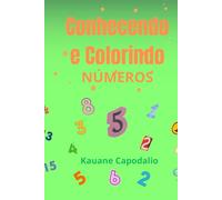 Conhecendo e colorindo: Números