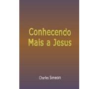 Conhecendo Mais A Jesus (ebook)
