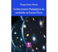 Conhecimento Pedagógico Do Conteúdo No Ensino Física (ebook)
