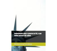 Conhecimento sobre o governo do PCC, o que muitas pessoas não sabem