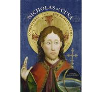 Conjectures and The Bowling Game (De Ludo Globi) (Latin-English Edition) (The Works of Nicholas of Cusa)
