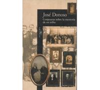 Conjeturas sobre la memoria de mi tribu