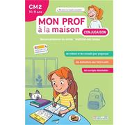 Conjugaison CM2 Mon prof à la maison: Reconnaissance du verbe, Maîtrise des temps