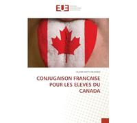 Conjugaison Francaise Pour Les Eleves Du Canada