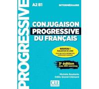 Conjugaison progressive du français intermédiaire + Appli. 3è éd.