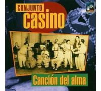 Conjunto Casino - Cancion Del Alma (1941-45)