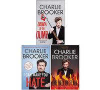 Conjunto de 3 libros de la colección Charlie Brooker (El amanecer de los tontos, Puedo hacerte odiar, El infierno de todo)