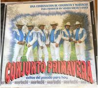 Conjunto Primavera - Exitos Del Pasado Para Hoy