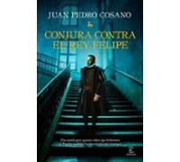 Conjura contra el rey Felipe