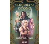 Conjura de otoño: Una historia de la Guerra de la Reina Durmiente: 3 (Runas)