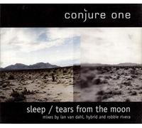 Conjure 1 - Sleep/Tears from the Moon