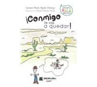 ¡conmigo Te Vas A Quedar! (ebook)