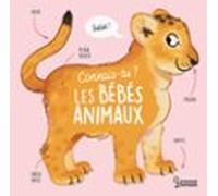 Connais-tu Les Bébés Animaux ? (ebook)