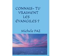 CONNAIS-TU VRAIMENT LES ÉVANGILES ?