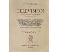 Connaissance de la télévision. aspects techniques, artistiques et psychologiques.