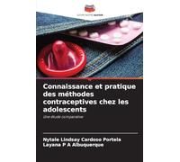 Connaissance et pratique des méthodes contraceptives chez les adolescents
