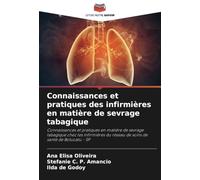 Connaissances et pratiques des infirmières en matière de sevrage tabagique