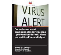 Connaissances et pratiques des infirmières : prévention du VHC dans les unités d'hémodialyse